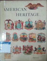 American heritage: April 1960 volume XI number 3