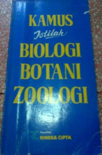 Kamus istilah biologi, botani, dan zoologi