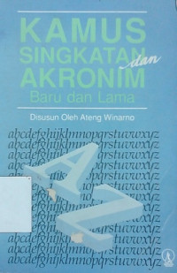 Kamus singkatan dan akronim baru dan lama