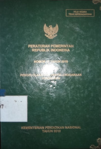 Peraturan Pemerintah Republik Indonesia nomor 17 tahun 2010 tentang pengelolaan dan penyelenggaraan pendidikan