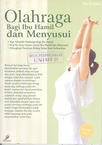 Olahraga bagi ibu hamil dan menyusui