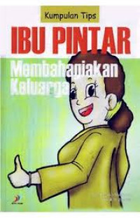 Kumpulan tips ibu pintar membahagiakan keluarga