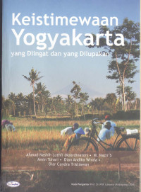 Keistimewaan Yogyakarta : yang diingat dan yang dilupakan