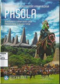 Inventarisasi perlindungan karya budaya pasola : di kabupaten Sumba Barat data provinsi Nusa Timur