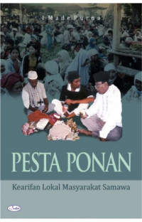 Pesta ponan : kearifan lokal masyarakat Samawa