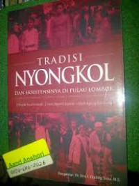 Tradisi nyongkol dan eksistensinya di pulau Lombok