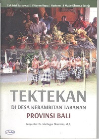 Tektekan di Desa Kerambitan Tabanan Provinsi Bali