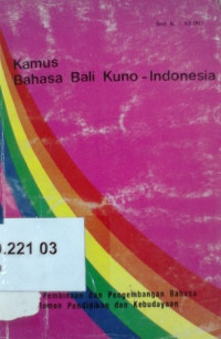 Kamus bahasa Bali kuno - Indonesia