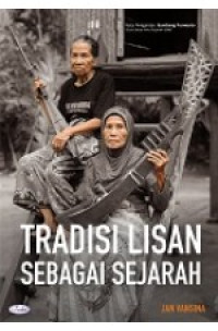 Tradisi lisan sebagai sejarah