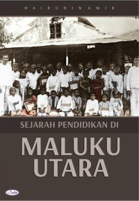 Sejarah pendidikan di Maluku Utara