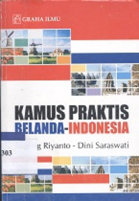 Kamus praktis : Belanda - Indonesia