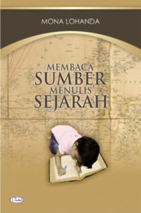 Membaca sumber menulis sejarah