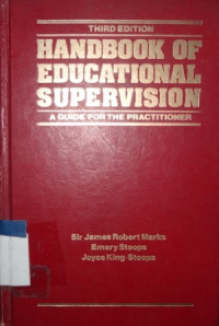 Handbook of educational suvervision: a guide for the practitioner