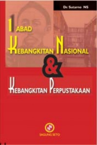 1 abad kebangkitan nasional & kebangkitan perpustakaan