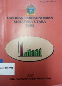 Laporan perekonomian Sumatera Utara 2003