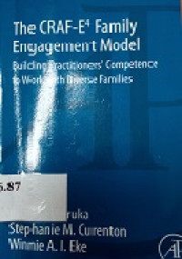 The craf-E4 family engagement model : building practitioners competens to work with divers families