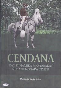 Cendana dan dinamika masyarakat Nusa Tenggara Timur