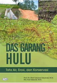 Das garang hulu : tata air, erosi dan konsevasi