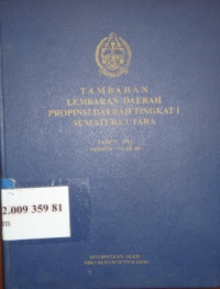 Tambahan Lembaran Daerah Propinsi Daerah Tingkat 1 Sumatra Utara Tahun 1994 nomor 33- 46