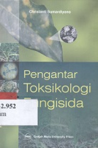 Pengantar toksikologi fungisida