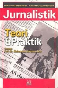 Jurnalistik: Teori & praktik