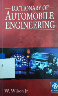 Dictionary of automobile engineering