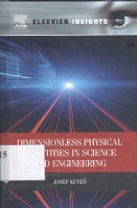 Dimensionless physical quantities in science and engineering