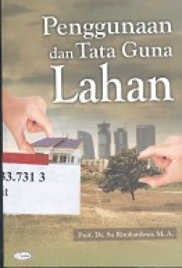 Penggunaan dan tata guna lahan