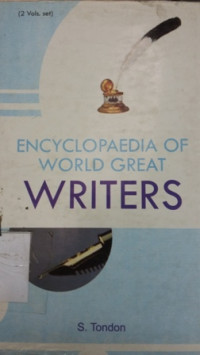 Encyclopaedia of world great writers