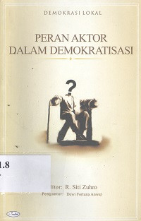 Peran aktor dalam demokratisasi