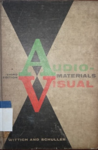 Audiovisual materials : their nature and use