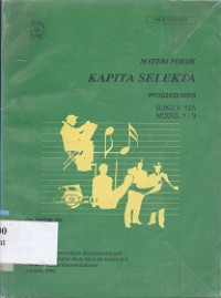 Materi pokok kapita selekta PPDG2532/4 SKS buku V.12A modul 1-3