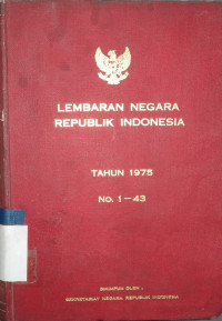 Lembaran Negara Republik Indonesia tahun 1975 No.1 - 43