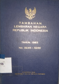 Tambahan lembaran negara Republik Indonesia tahun 1983 No. 3245 - 3266