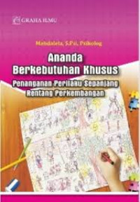 Ananda berkebutuhan khusus : penanganan perilaku sepanjang rentang perkembangan