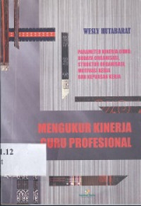 Mengukur kinerja guru profesional