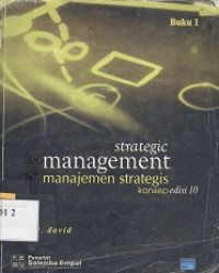 Strategic management : Manajemen strategis konsep buku 1 edisi 10