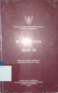 Risalah Rapat Komisi A [buku ketiga jilid 10]