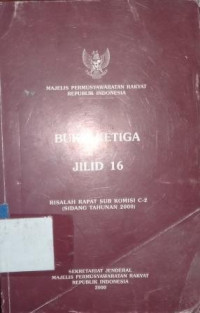 Risalah rapat sub komisi C-2 (sidang tahunan 2000) [buku ketiga jilid 16]