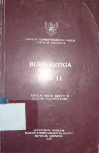 Risalah rapat komisi B (sidang tahunan 2000) [buku ketiga jilid 11]