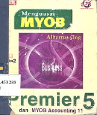 Menguasai MYOB Accounting 10, 11 accounting plus buku 2