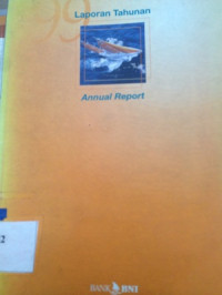 Laporan tahunan annual report 1999 bank BNI