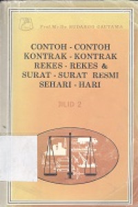 Contoh-contoh kontrak-kontrak, rekes-rekes dan surat-surat resmi sehari-hari jilid 2