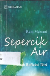 Sepercik air : sebuah refleksi diri