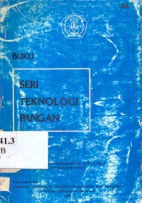 Buku seri teknologi pangan I