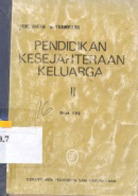 Pendidikan kesejahteraan keluarga 2