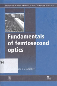 Fundamentals of femtosecond optics