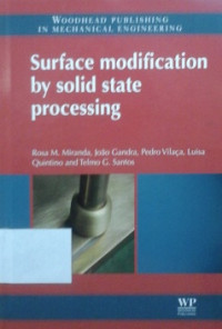 Surface modification by solid state processing