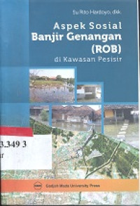 Aspek sosial banjir genangan (ROB) di kawasan pesisir