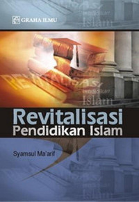 Revitalisasi pendidikan islam